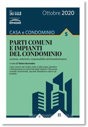 Parti comuni e impianti del condominio